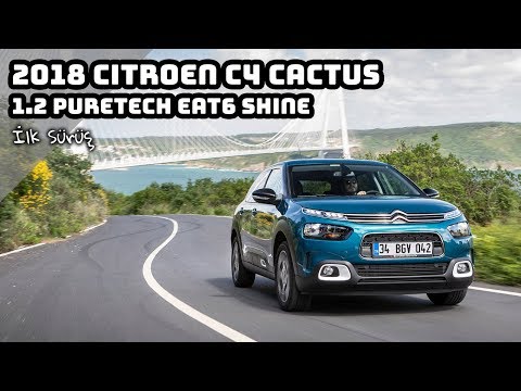 2018 Citroen C4 Cactus 1.2 PureTech EAT6 Shine | İlk Sürü