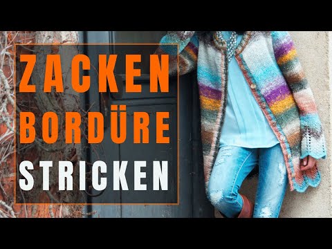 Schöne Zacken Bordüre stricken an Pullis und Jacken