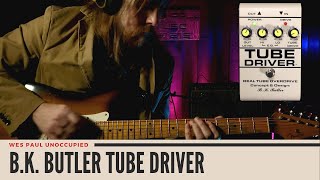 Video thumbnail for What's All The Buzz About? It's the BK Butler Tube Driver by Wes Likes to Play Guitar