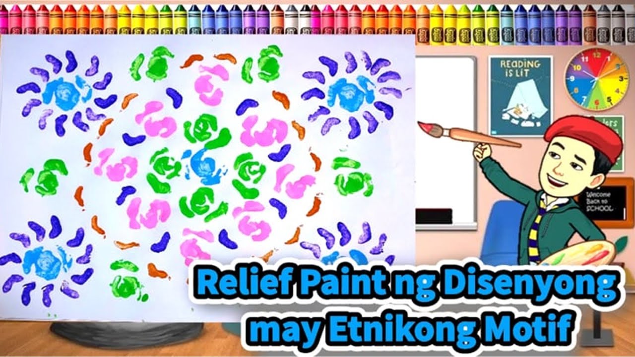 Grade 4 ARTS | Quarter 3 Week 3 | Relief Paint ng Disenyong may Etnikong Motif (Radial Design)