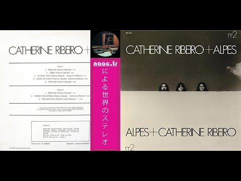 CATHERINE RIBEIRO + ALPES - POEME NON EPIQUE '1970 PSYCHEDELIC PROG ROCK LP TRACK ▶️By naac.tr V965