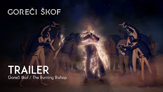 GOREČI ŠKOF - Extended Trailer