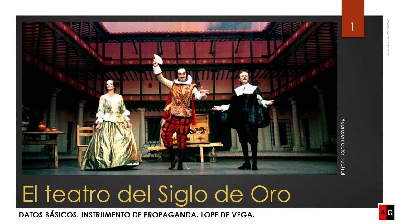 El teatro del Siglo de Oro