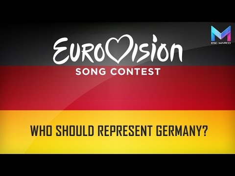 Eurovision 2017 - Who should represent Germany?