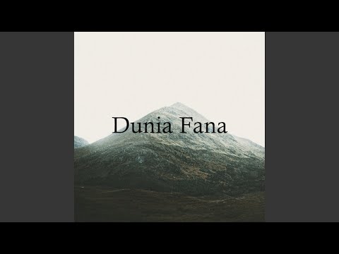Dunia Fana