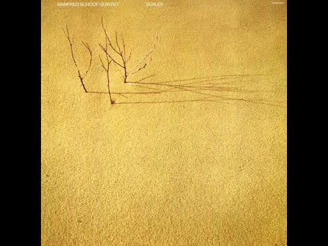 For Marianne | Manfred Schoof Quintet | Scales | 1976 ECM LP