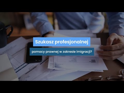 Kancelaria prawna Immigration Service - Justyna Wasita - video