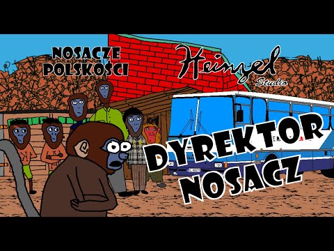 Nosacze Polskości №2#6 | Dyrektor Nosacz |