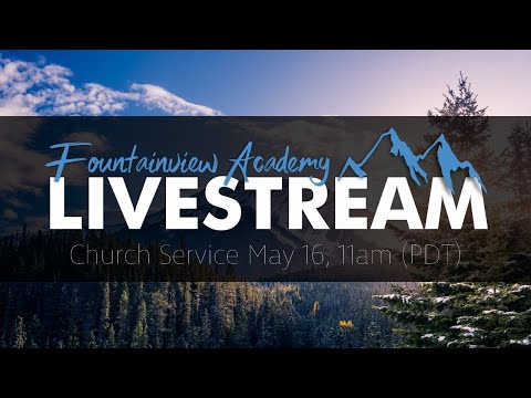 LIVE Church Service | May 16, 2020
