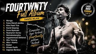 Download lagu Fourtwnty Full Album Terbaik 2026 🎧 | Mangu, Fana Merah Jambu, Zona Nyaman | Lagu Indie Indonesia mp3