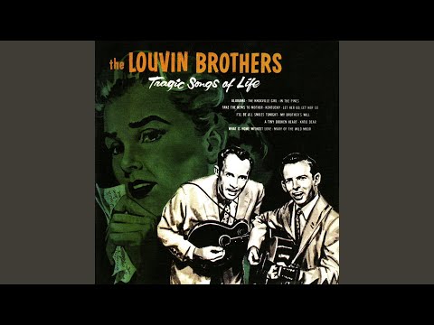 Take the News to Mother - The Louvin Brothers