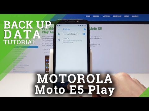 How to Enable Google Backup in Motorola Moto E5 Play?