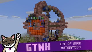 How to automate Eye of Wood from Twist Space in GTNH