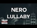 NERO - Lullaby