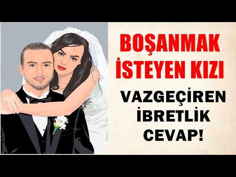 Boşanmak İsteyen Kızı Vazgeçiren İbretlik Cevap HERKES DİNLEMELİ - Can Demiryel