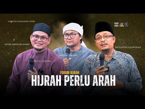 FORUM HIJRAH - HIJRAH PERLU ARAH