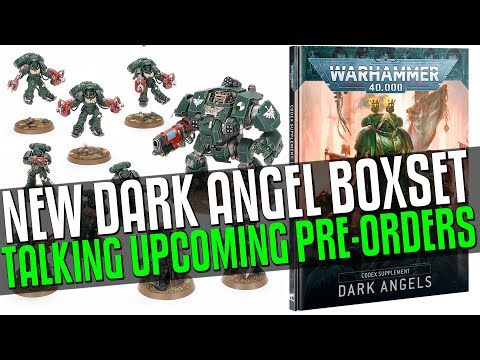 NEW Dark Angel Combat Patrol Box revealed! DA Codex, Eradicators, Storm Speeder Pre-orders incoming!