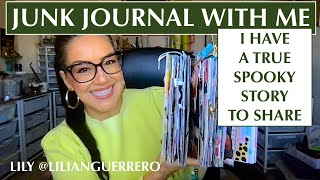 Junk Journal With Me / Smash Style Junk Journaling /My Scariest Moment Ever #truestory