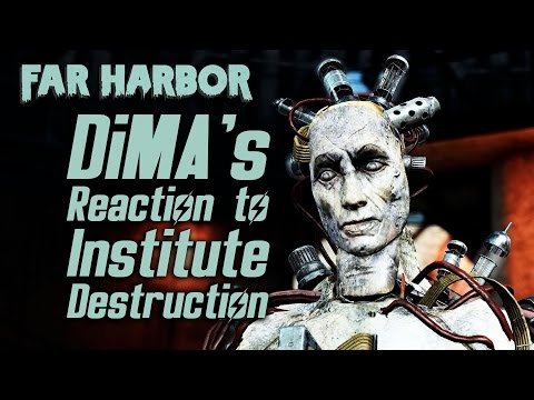 Fallout 4 Far Harbor - DiMA's Reaction to Institute's Destruction