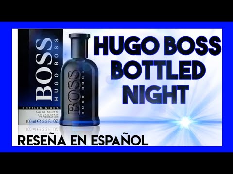 Boss Bottled Night video 1