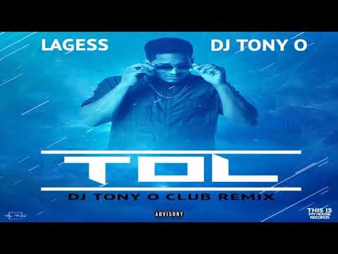 Lagess - Tol (Club remix) DJ TONY Ô (AUDIO)