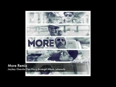 more remix official Jory boy Zion Ken-y Chencho Arcangel la Formula