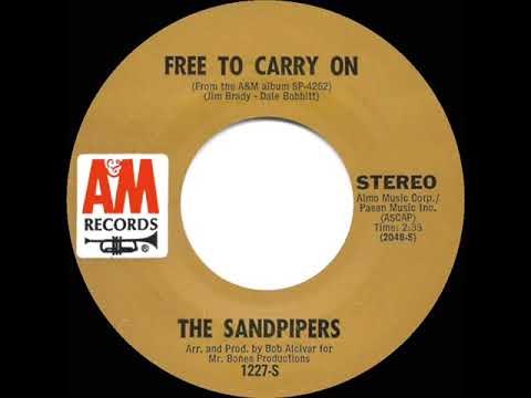 1970 Sandpipers - Free To Carry On