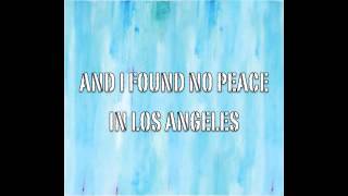 "Los Angeles" - 28 North - 'World on Fire" - Lyrics