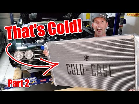 Cold Case Radiator vs. Be Cool, with Twin 14'' Fans, install and test. Part 2