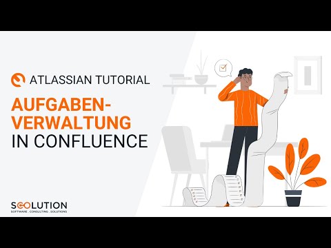Task management in Confluence – Creating, assigning, and scheduling tasks | Tutorial (German)