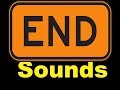End Sound Effects All Sounds
