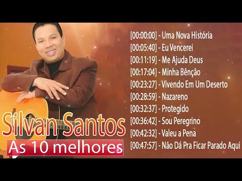 As melhores de Silvan Santos - Seleção de 10 músicas