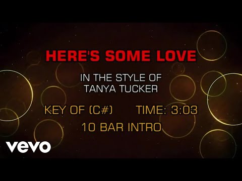 Heres Some Love - Tanya Tucker