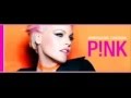 Pink - Just give me a Reason 