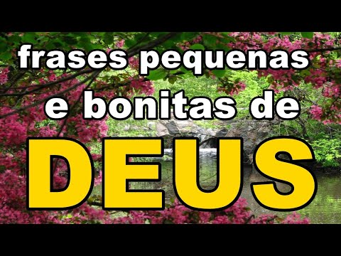 Frases Bonitas e Curtas de Deus - Frases de Deus pequenas de fé e esperança para Status, WhatsApp