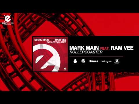 Mark Main feat. Ram Vee - Rollercoaster (Original Mix)
