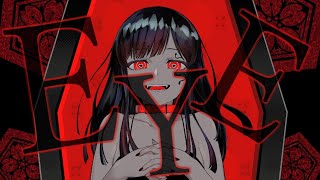 メンヘラヤンデレ巫女が歌う『 EYE 』