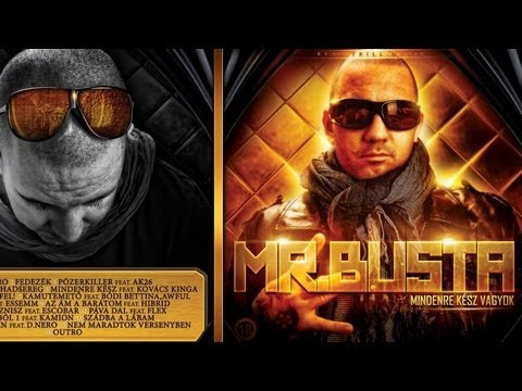 Mr.Busta - Mindenre Kész Vagyok | Promo Mix