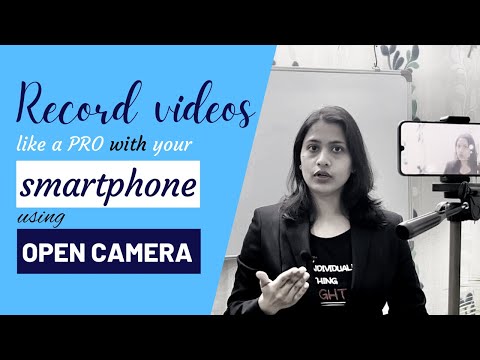 Best Camera App for Android | Open Camera App Tutorial | Filming with Android