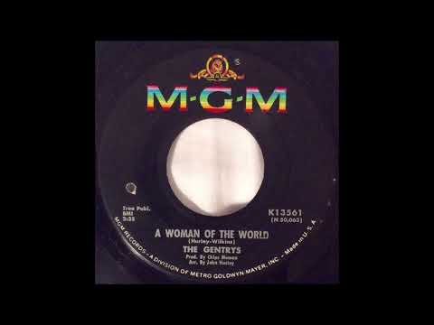 The Gentrys - A Woman Of The World 1966