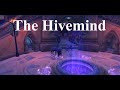 The Hivemind Guide Walkthrough