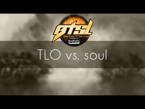 TLO vs. soul - ZvT - BTSL EU Group D