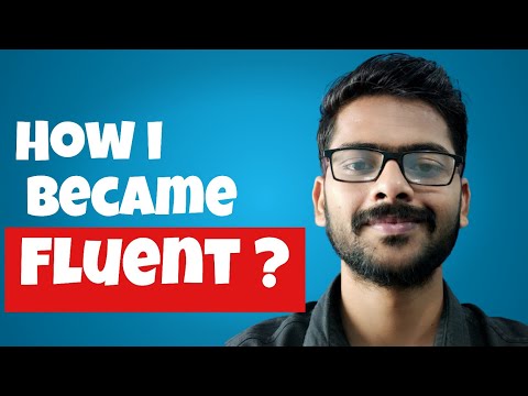 How I Became Fluent in English (and HOW YOU CAN TOO)