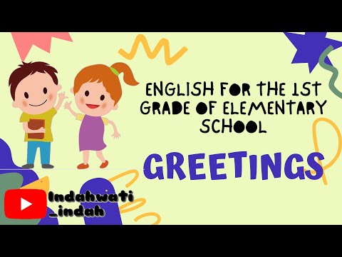 Bahasa Inggris Kelas 1 SD - Greetings