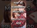 Top 10 Superhit Movies In Bollywood 90s Bollywood Top10 Shortvideos Youtube Shorts Shortsfeed