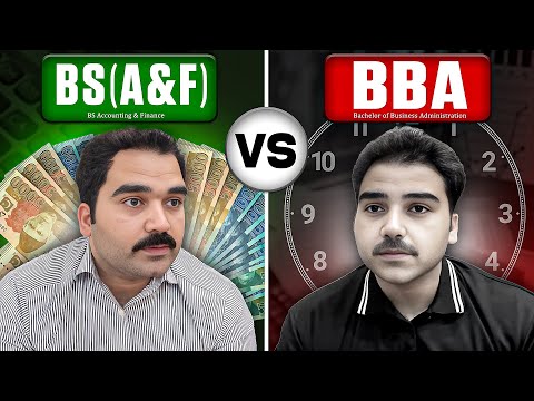 BBA VS BS Accounting and Finance | Career, Syllabus, Jobs and Future | Complete Details