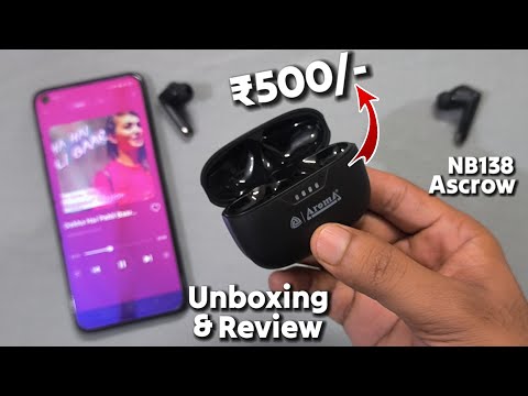 Aroma Nb138 Escrow 32db Review || Aroma Best Earbuds under 500 || Aroma Nb138 Ascrow Earbuds