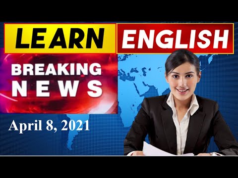 Learn English News With Subtitles | April 8, 2021