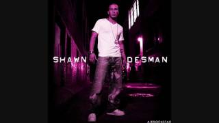 Shawn Desman - Let&#39;s Go