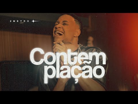 2metro - Contemplação (Cristo e Mais Nada)